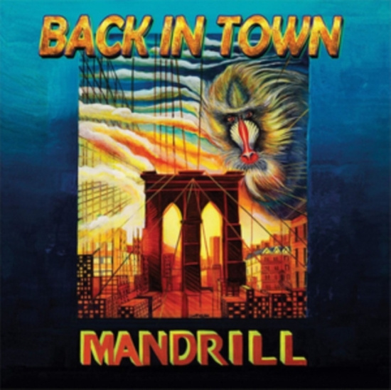 Mandrill - Back In Town