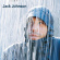 Johnson Jack - Brushfire Fairytales ( High Def Edi Johnson Jack - Brushfire Fairytales ( High Def Edi