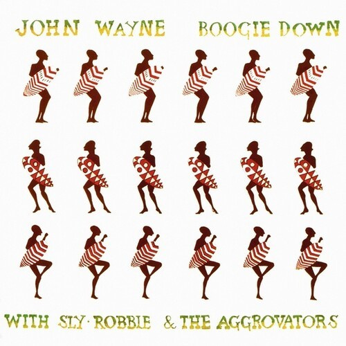 Wayne John (With Sly & Robbie) - Boogie Down