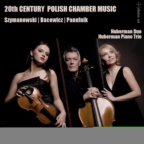 Bacewicz Grazyna Panufnik Andrze - 20Th Century Polish Chamber Music