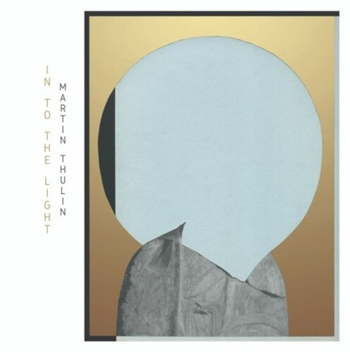 Thulin Martin - Into The Light