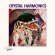 Ocean Moon - Crystal Harmonics Ocean Moon - Crystal Harmonics