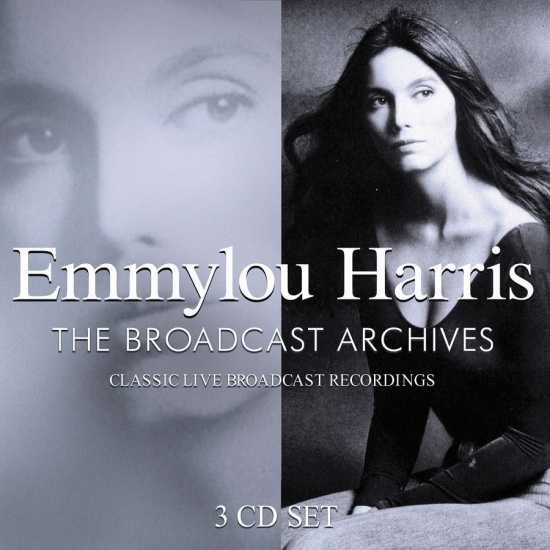 Harris Emmylou - Broadcast Archives (3 Cd)