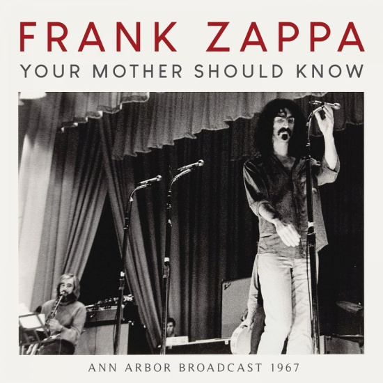 Zappa Frank - Your Mother Should Know (Live Broad