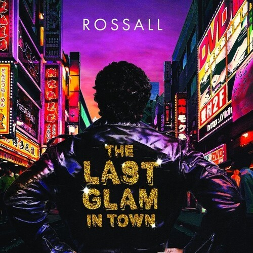 Rossall - Last Glam In Town