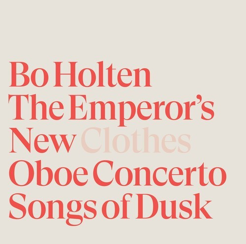 Bo Holten - The Emperor's New Clothes