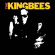 The Kingbees - Kingbees The Kingbees - Kingbees