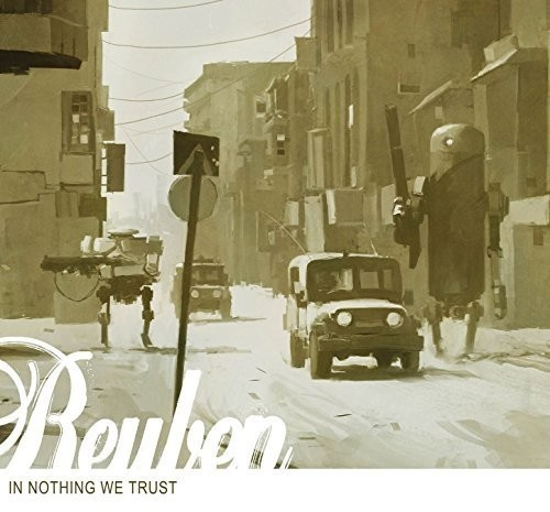 Reuben - In Nothing We Trust