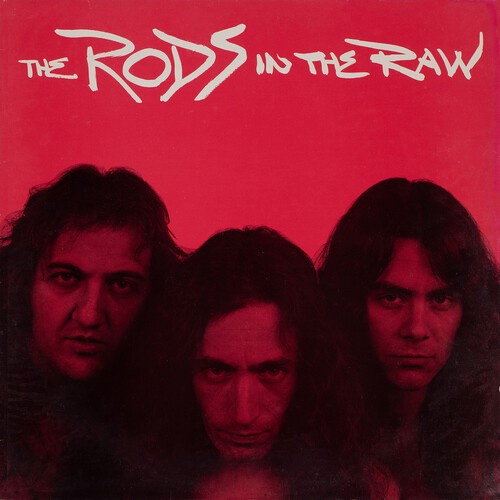 Rods - In The Raw  (Special Deluxe Ed.)