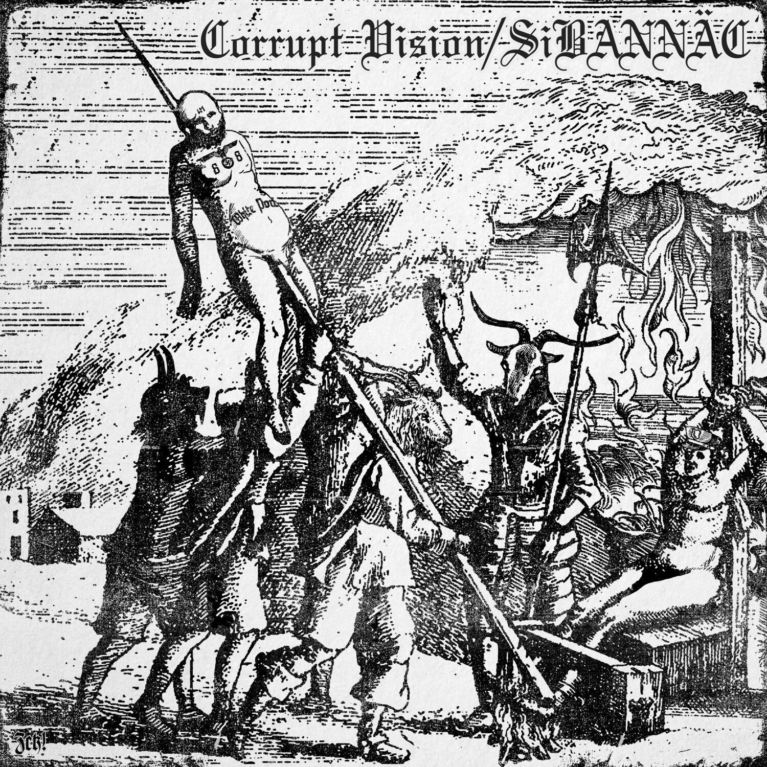 Corrupt Vision & Sibannac - Split 12 Inch