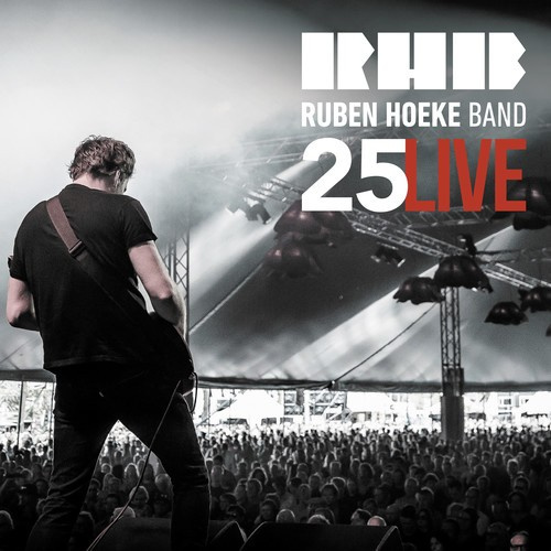 Ruben Hoeke Band - Twentyfive Live