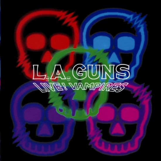 L.A. Guns - Live! Vampires