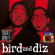 Charlie & Dizzy Gillespie Parker - Bird And Diz Charlie & Dizzy Gillespie Parker - Bird And Diz