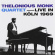 Thelonious Monk - Live In Koln 1969 Thelonious Monk - Live In Koln 1969
