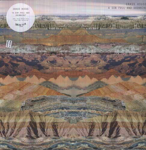Grass House - A Sun Full And Drowning
