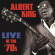 King Albert - Live In The 70'S King Albert - Live In The 70'S