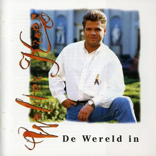 Kroes Wolter - Ga De Wereld In