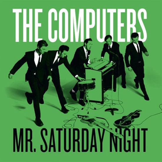 Computers - Mr Saturday Night