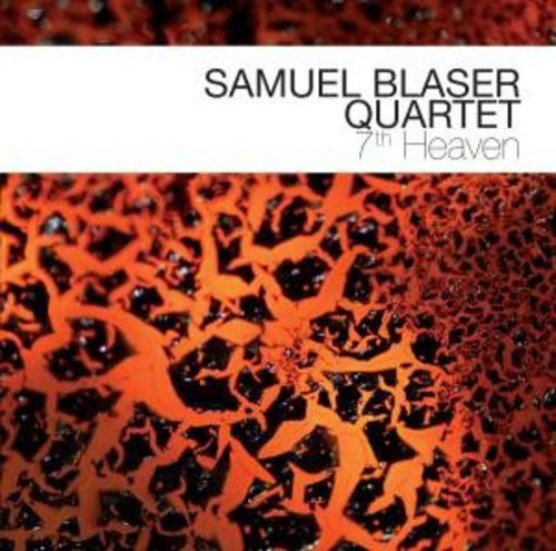 Blaser Samuel -Quartet- - 7Th Heaven
