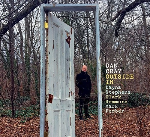 Dan Cray - Outside In