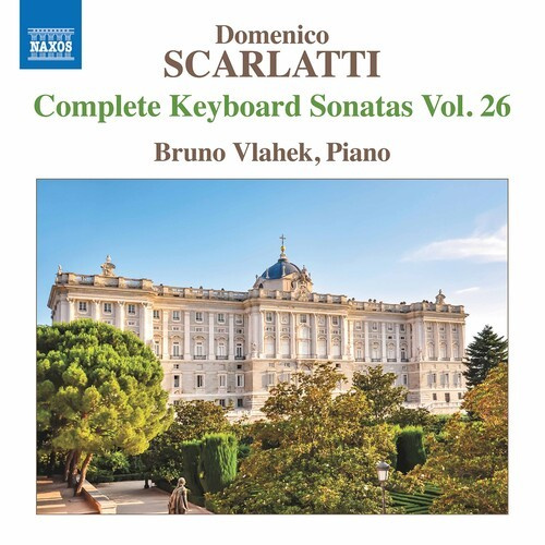 Domenico Scarlatti - Complete Keyboard Sonatas, Vol. 26