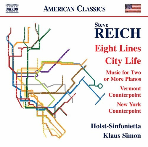 Steve Reich - Eight Lines City Life Music For T