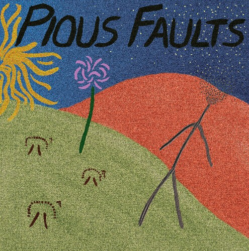 Pious Faults - Old Thread