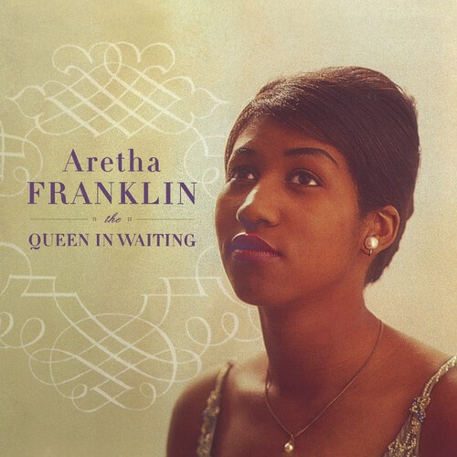 Aretha Franklin - Queen In Waiting