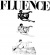 Fluence - Fluence Fluence - Fluence