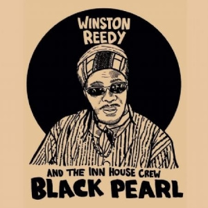 Reedy Winston & The Inn House Crew - Black Pearl