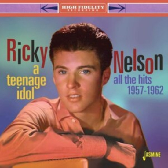 Nelson Ricky - A Teenage Idol - All The Hits
