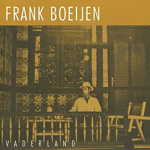 Frank Boeijen - Vaderland