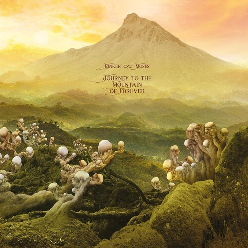 Binker And Moses - Journey To The Mountain Of Forever