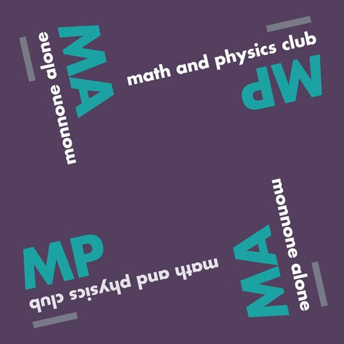 Math And Physics Club & Monnone Alo - 2014 Jigsaw/Dufflecoat Records Sing