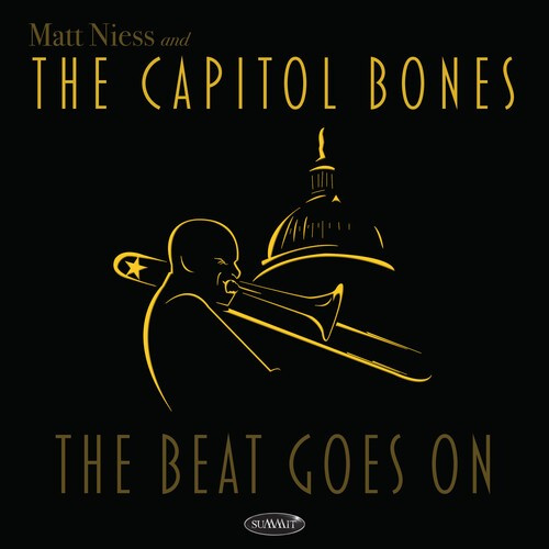 Niess Matt & The Capitol Bones - Beat Goes On
