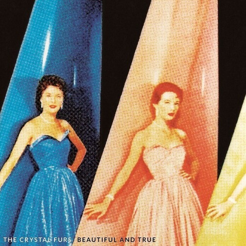 Crystal Furs - Beautiful And True (Opaque Vinyl)