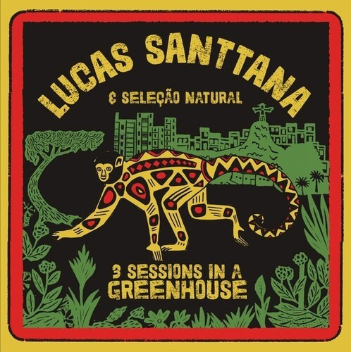 Santtana Lucas - 3 Sessions In A Greenhouse