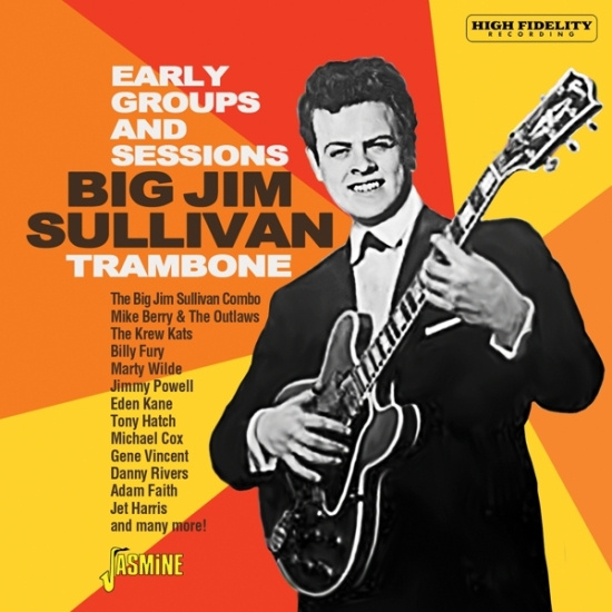 Big Jim Sullivan - Trambone - The Early Groups & Sessions
