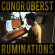 Conor Oberst - Ruminations (Expanded Edition) (Rsd21 Ex Conor Oberst - Ruminations (Expanded Edition) (Rsd21 Ex