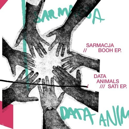 Sarmacja / Data Animals - Booth Ep / Sati Ep