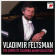Feltsman Vladimir - Vladimir Feltsman - The Complete Columbia Album Collection Feltsman Vladimir - Vladimir Feltsman - The Complete Columbia Album Collection