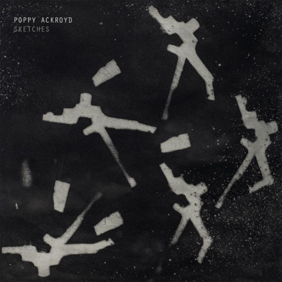 Poppy Ackroyd - Sketches