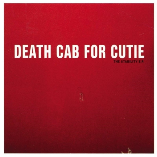 Death Cab For Cutie - Stability Ep