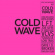 Soul Jazz Records Presents - Cold Wave #2 Soul Jazz Records Presents - Cold Wave #2