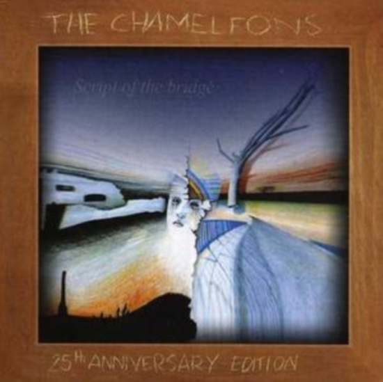 Chameleons The - Script Of The Bridge (2 Cd)