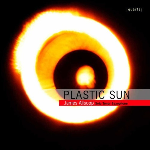 James Allsopp - Plastic Sun