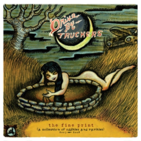Drive-By Truckers - The Fine Print