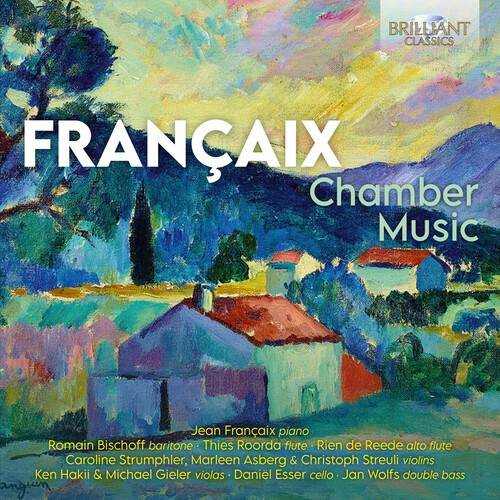 Jean Françaix - Chamber Music