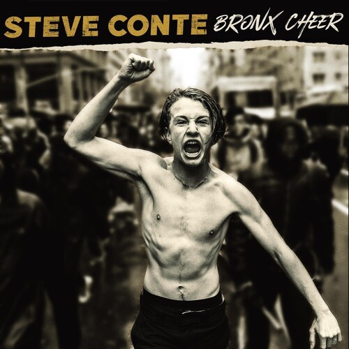 Conte Steve - Bronx Cheer