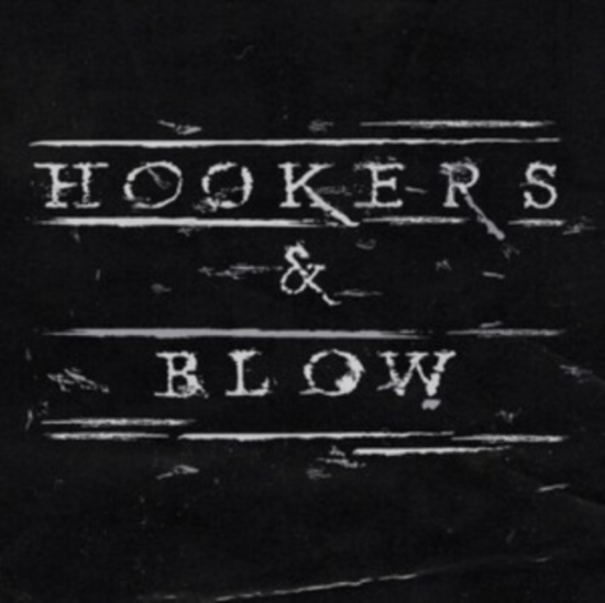 Hookers & Blow - Hookers & Blow (Silver Vinyl Lp)